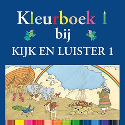 Kijk en luister, kleurboek 1