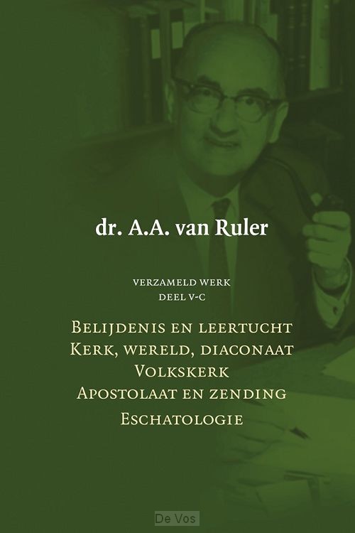 Verzameld werk 5c Belijdenis leertucht