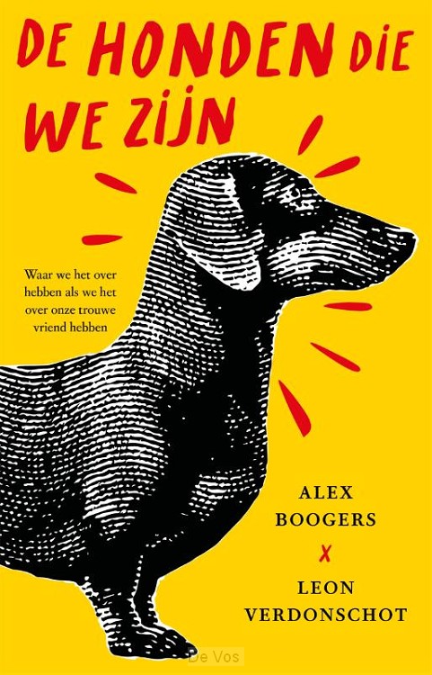 De honden die we zijn
