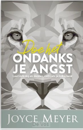 Doe het ondanks je angst