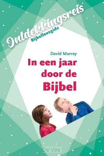 In een jaar door de Bijbel
