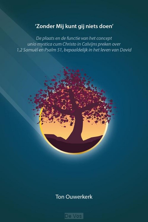 'Zonder Mij kunt gij niets doen'