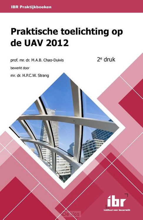 Praktische toelichting op de UAV 2012