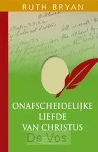 Onafscheidelijke liefde van Christus 4