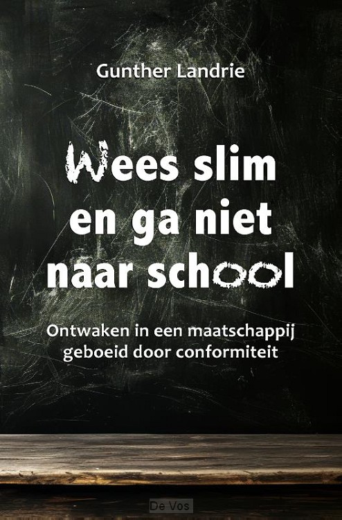 Wees slim en ga niet naar school