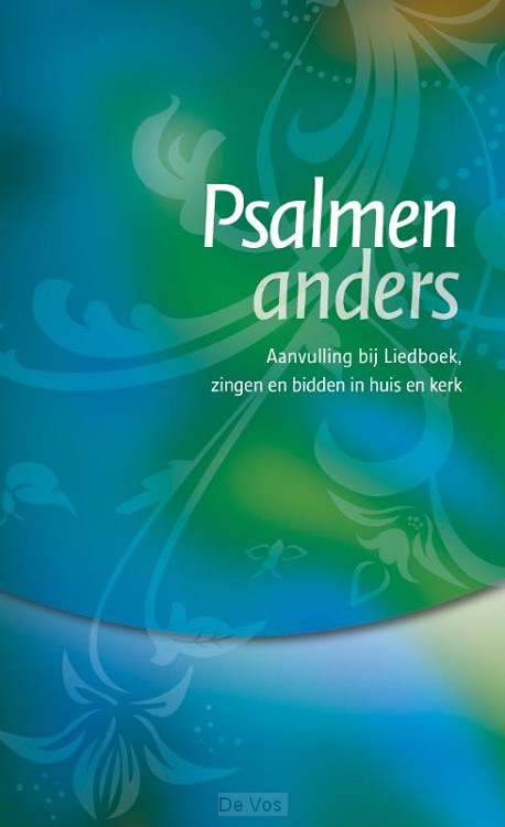 Psalmen anders, eenstemmige bundel