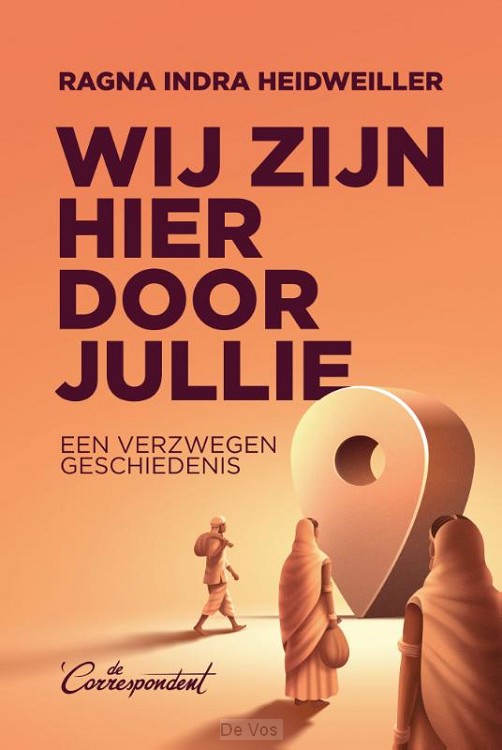 Wij zijn hier door jullie