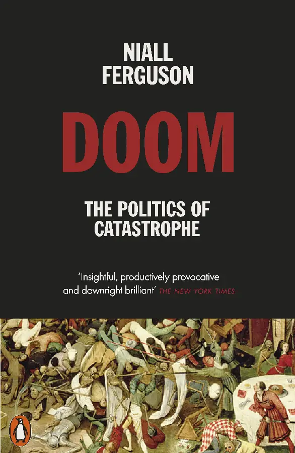 Doom: The Politics of Catastrophe