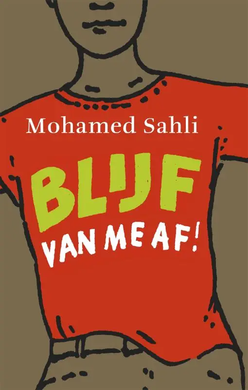 Blijf van me af!