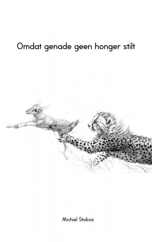 Omdat genade geen honger stilt