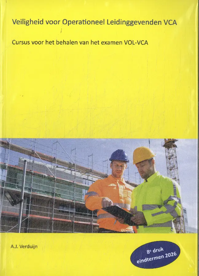 Veiligheid voor Operationeel Leidinggevenden VCA