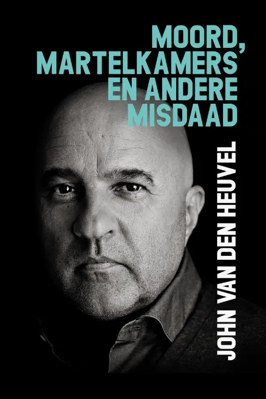 Moord, martelkamers en andere misdaad