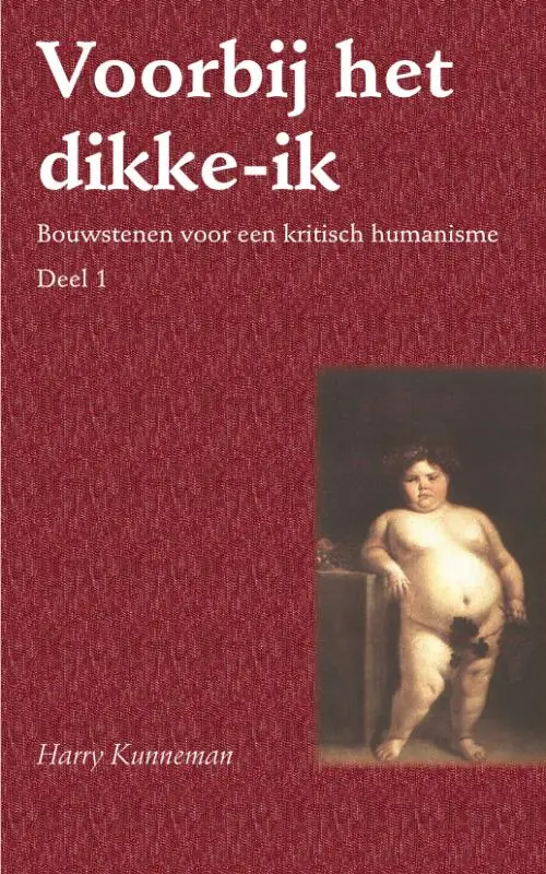 Voorbij het dikke-ik / 1
