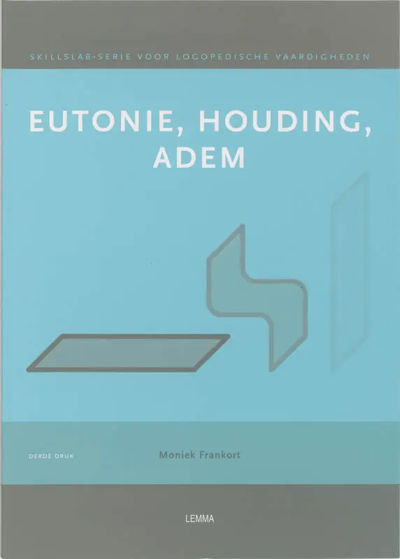 Eutonie, houding, adem / Werkcahier