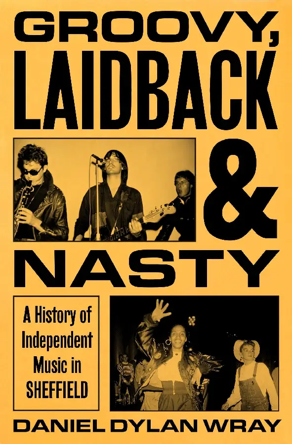 Groovy, Laidback and Nasty