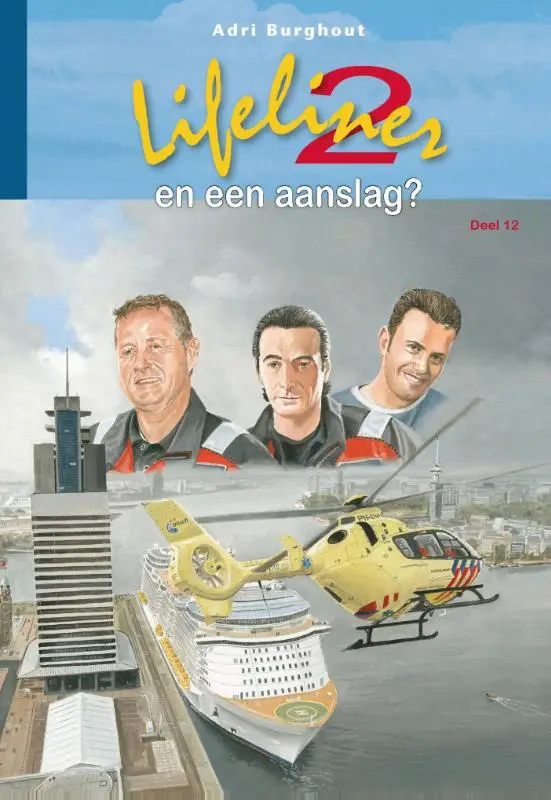 Lifeliner 2 en een aanslag12