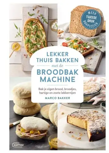 Lekker thuis bakken met de broodbakmachine
