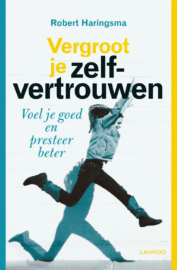 Vergroot je zelvertrouwen