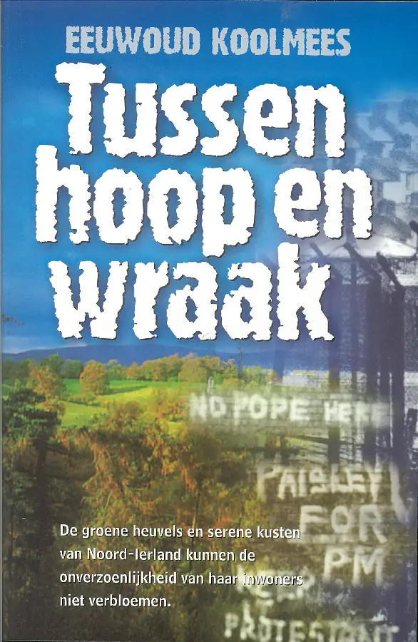 Tussen hoop en wraak