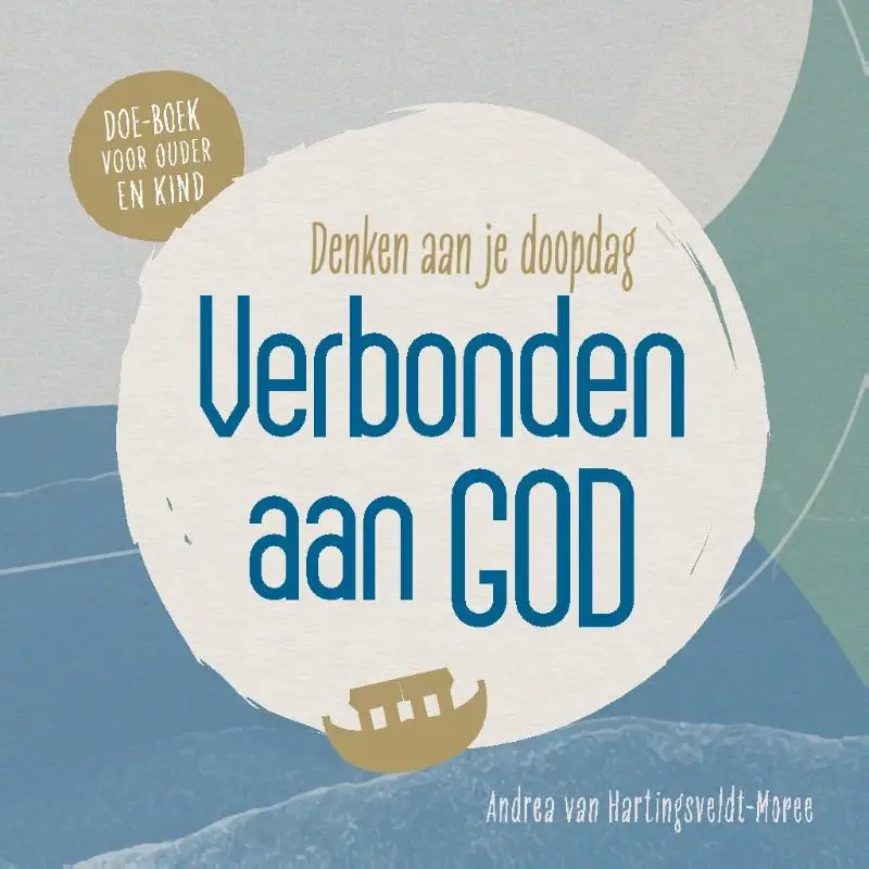 Verbonden aan God - denken aan je doopdag
