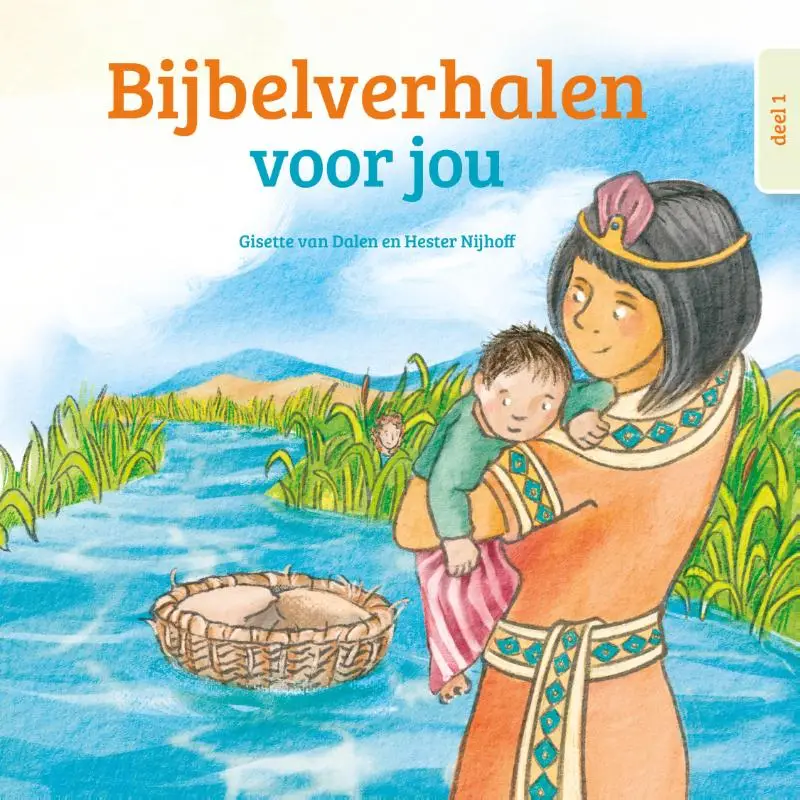 Bijbelverhalen voor jou 1