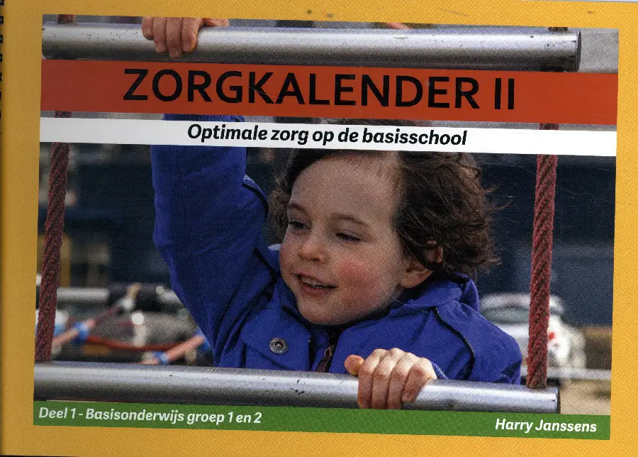 Zorgkalender II / Deel 1 Basisonderwijs groep 1 en 2