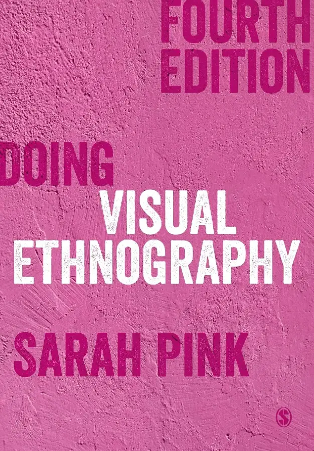 Doing Visual Ethnography
