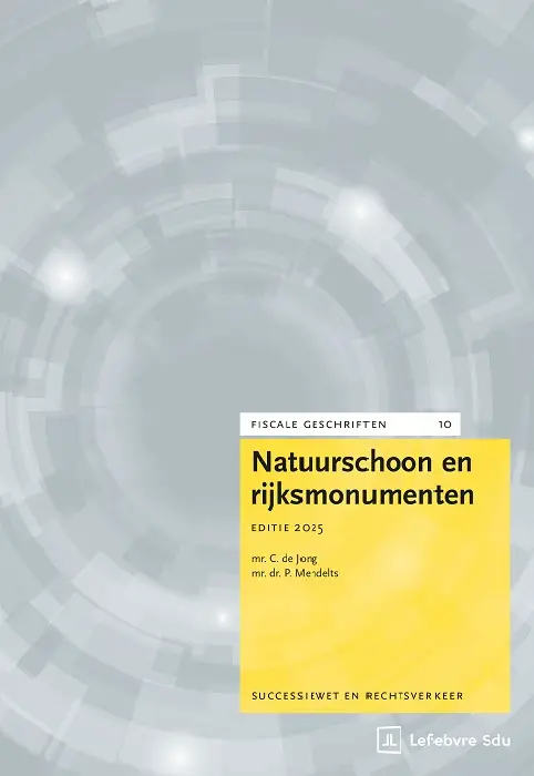 Natuurschoon en Rijksmonumenten. Editie 2025