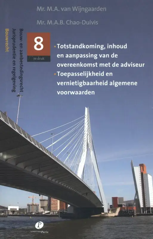 Totstandkoming, inhoud en aanpassing van de overeenkomst met de adviseur, toepasselijkheid en vernietigbaarheid algemene voorwaarden