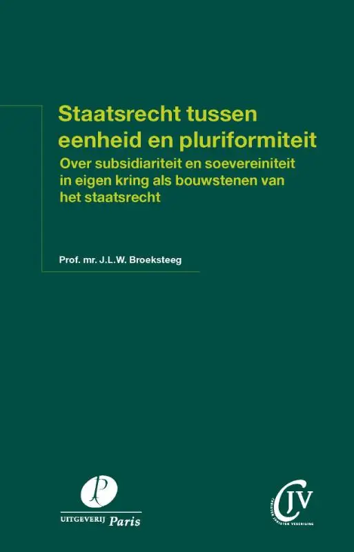 Staatsrecht tussen eenheid en pluriformiteit