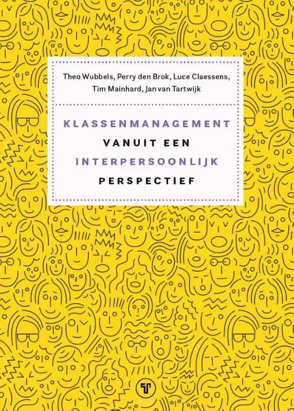 Klassenmanagement vanuit een interpersoonlijk perspectief