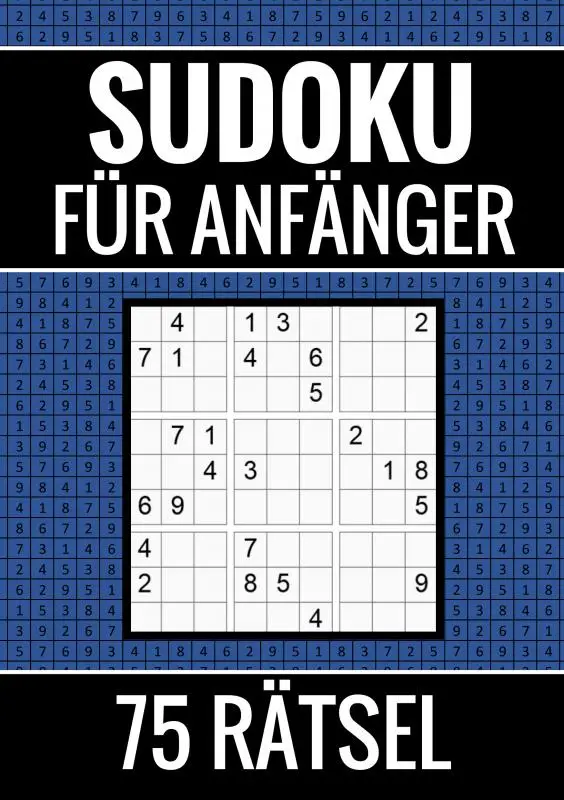 Sudoku für Anfänger - 75 Rätsel (einfach)