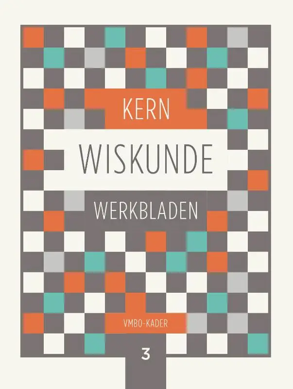 vmbo-kader 3 / KERN Wiskunde / Werkbladen