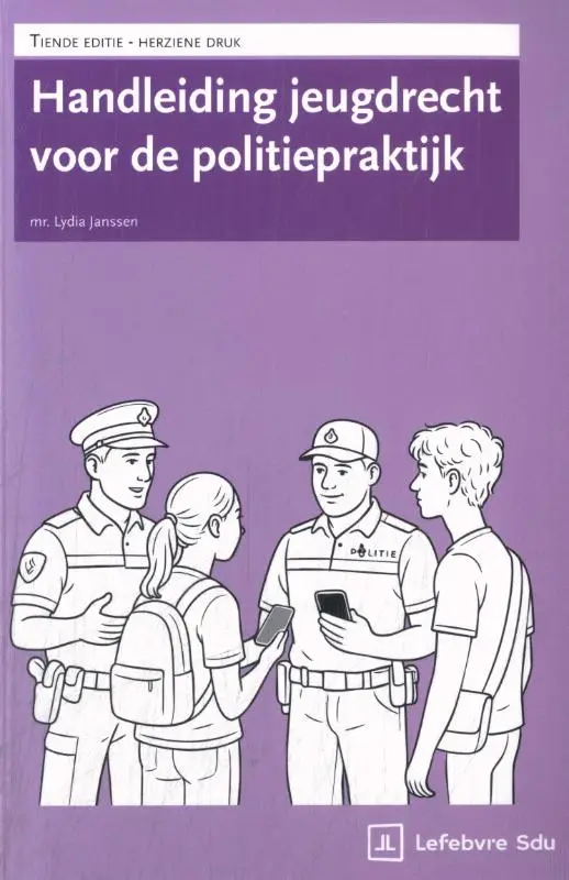 Handleiding Jeugdrecht voor de politiepraktijk