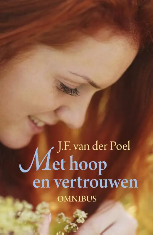 Met hoop en vertrouwen omnibus