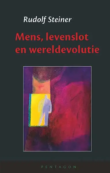 Mens, levenslot en wereldevolutie