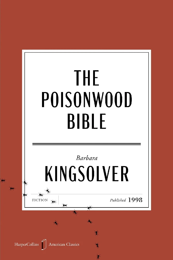The Poisonwood Bible American Classics Edition