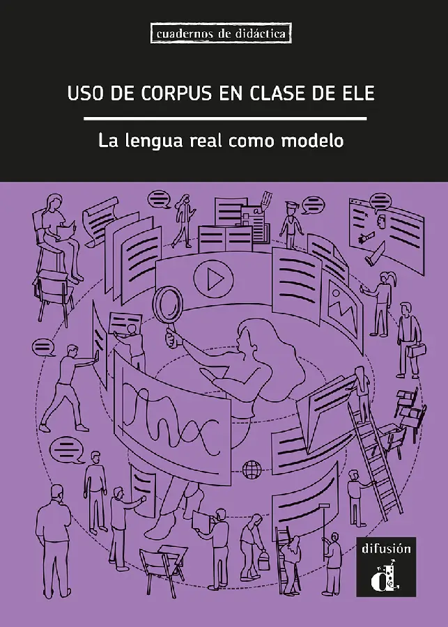 Uso. del corpus en la clase de ELE. La lengua real como modelo