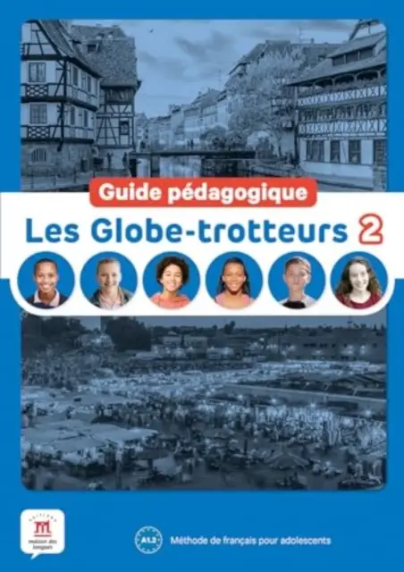 Les Globe-trotteurs 2 - Guide pédagogique