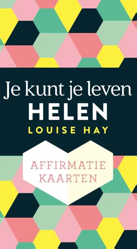 Affirmatiekaarten - Je kunt je leven helen