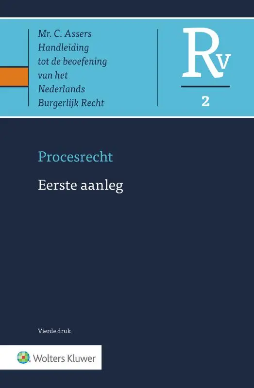 Asser Procesrecht 2 Eerste aanleg