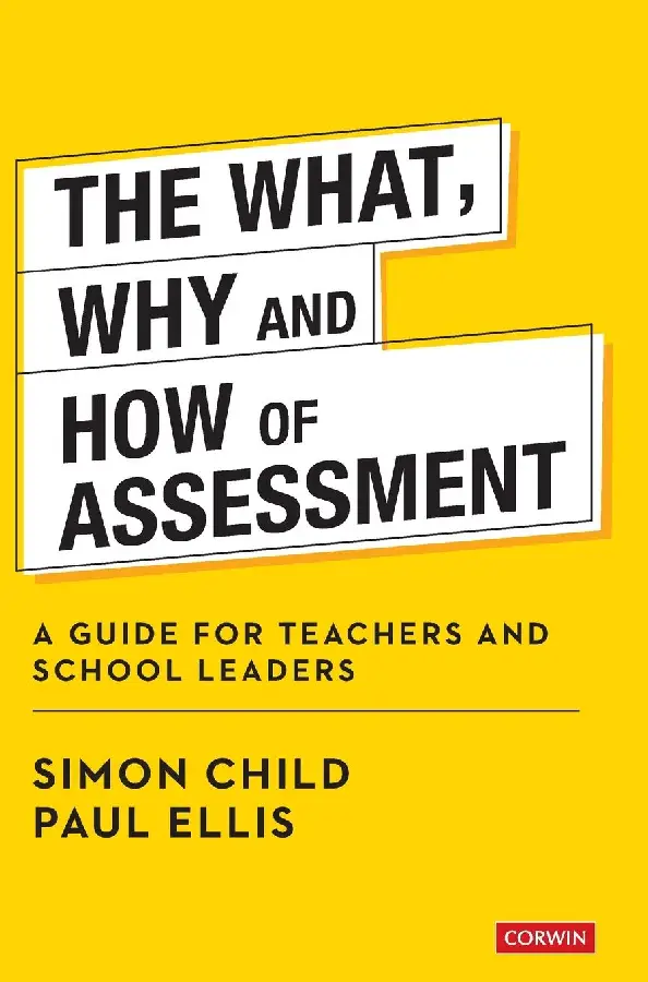 The What, Why and How of Assessment