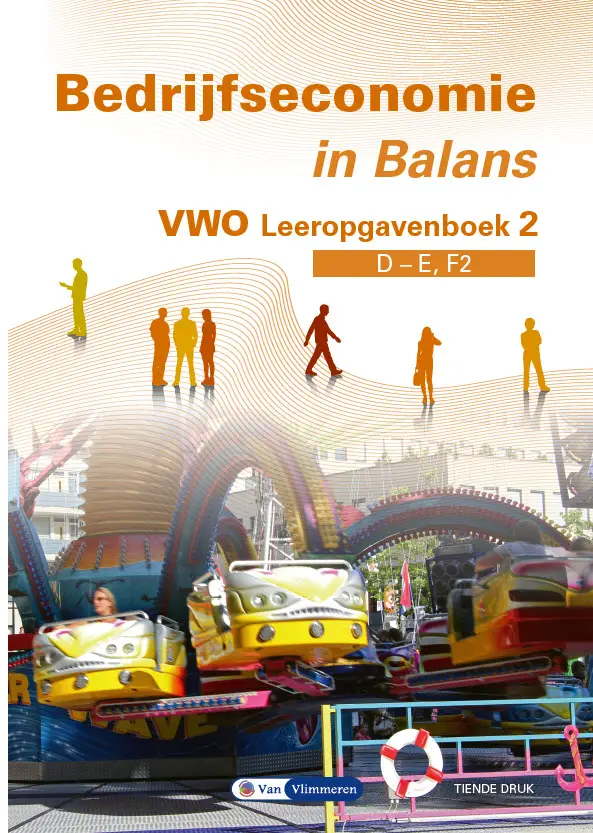 vwo / Bedrijfseconomie in Balans VWO / Leeropgavenboek 2