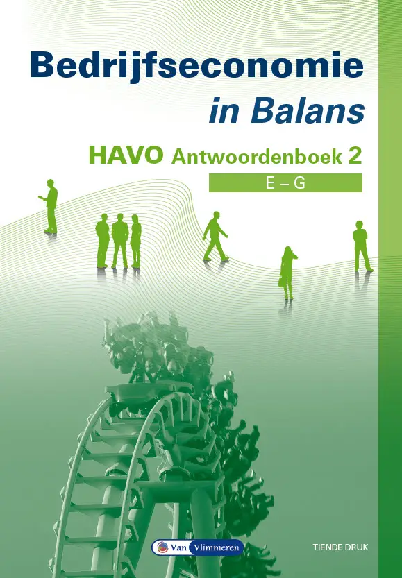Havo / Bedrijfseconomie in Balans / Antwoordenboek 2