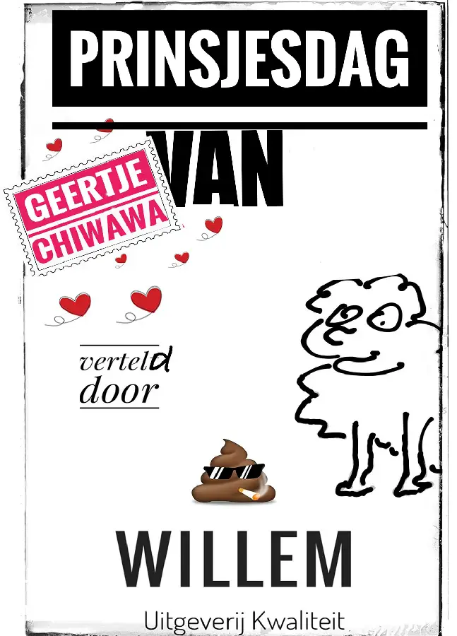 GEERTJE CHIWAWA's NIEUWE PRINSJESDAG