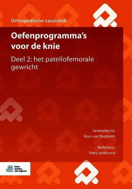 Oefenprogramma's voor de knie / Deel 2: het patellofemorale gewricht