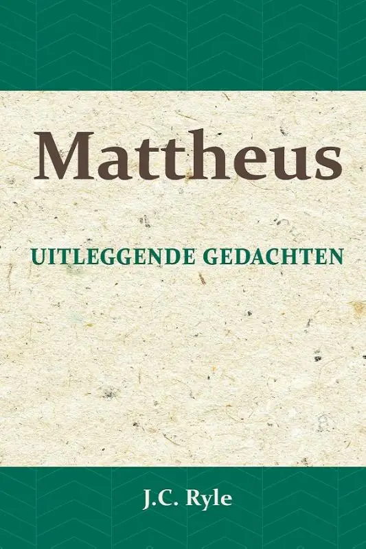 Uitleggende Gedachten over het Evangelie