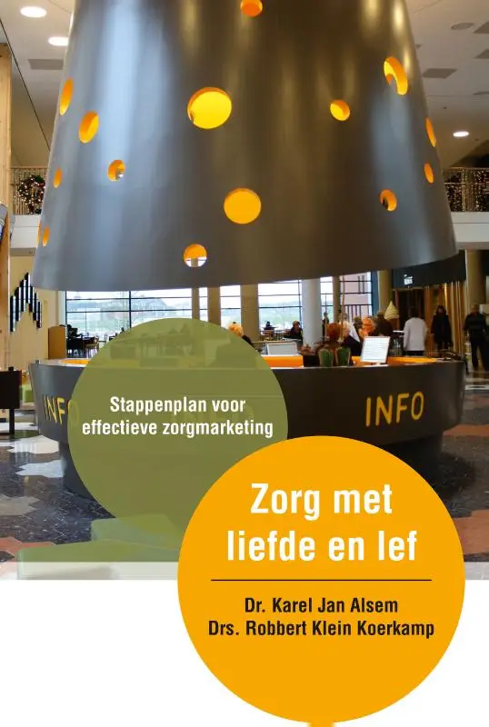 Zorg met liefde en lef