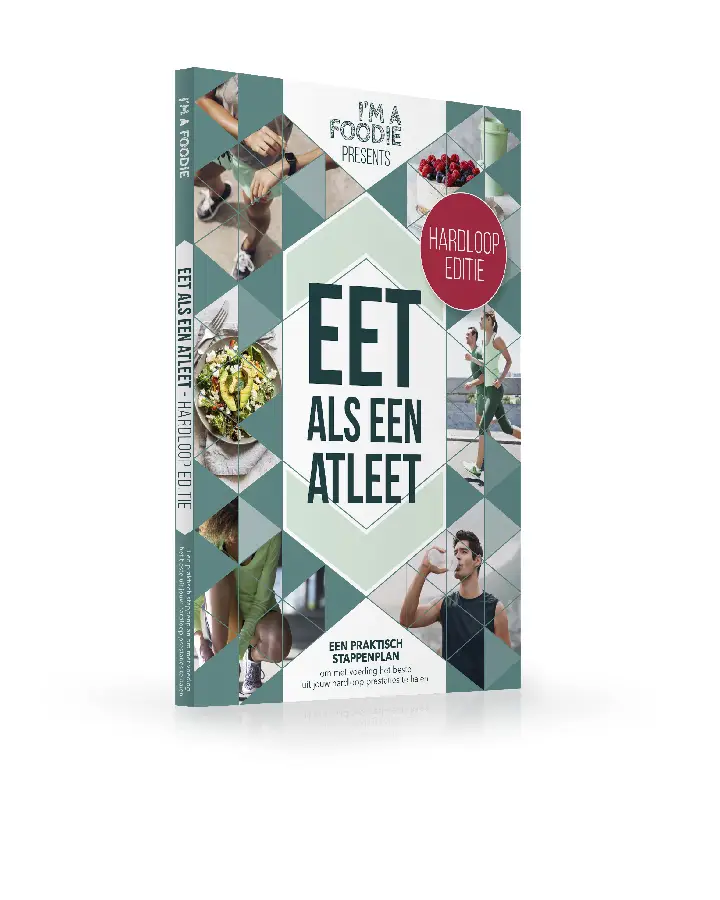 Eet als een atleet: hardloop editie