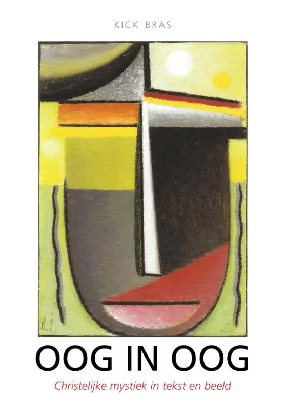 Oog in oog, christelijk mystiek